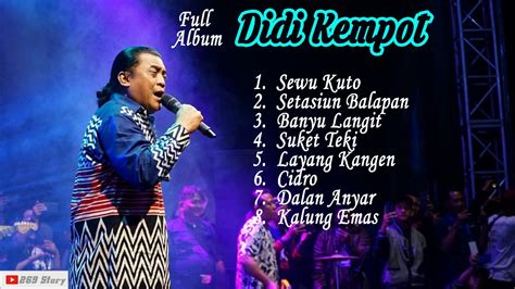 Full Album Didi Kempot Sobat Ambyar Youtube