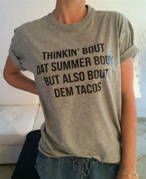 56 best taco shirts images on pinterest funny shirts shirts and my style