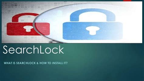 searchlock  installation process