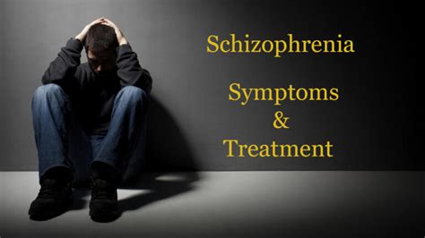 what is schizophrenia symptoms treatment of schizophrenia bee healthy