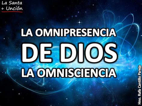 La Omnipresencia Y La Omnisciencia De Dios Youtube