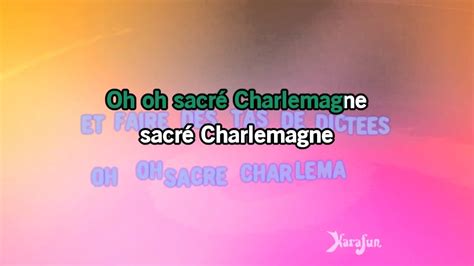 Karaoké Sacré Charlemagne France Gall Youtube