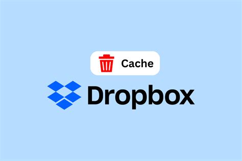 clear dropbox cache  windows mac  linux techcult