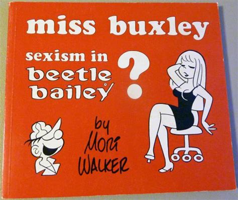 miss buxley sexism in beetle bailey walker mort 9780940420014