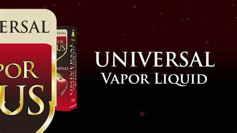 vapor  universal vapor liquid youtube