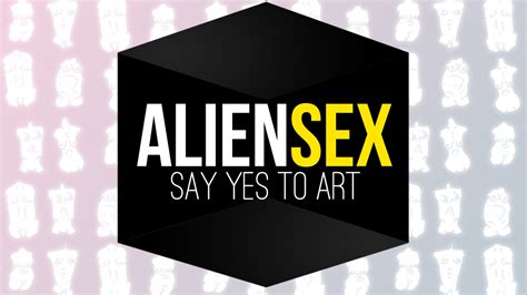 Alien Sex By Queer Arts Festival — Kickstarter