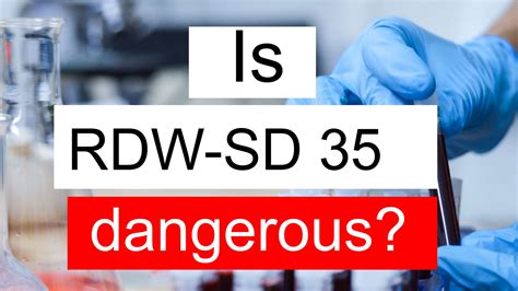 rdw sd   normal  dangerous   rdw sd level