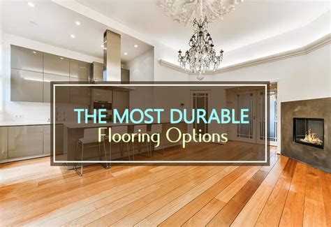 durable flooring options   household advice