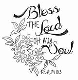 Psalm Scripture Bless Soul Sing Verses Psalms Scriptures sketch template