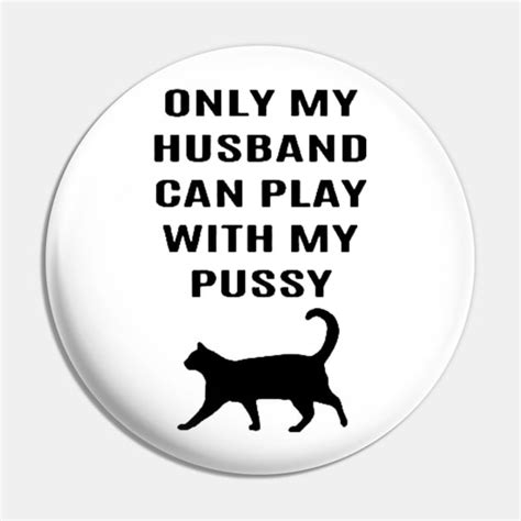 Only My Husband Can Play With My Pussy Ony My Husband Can Play With