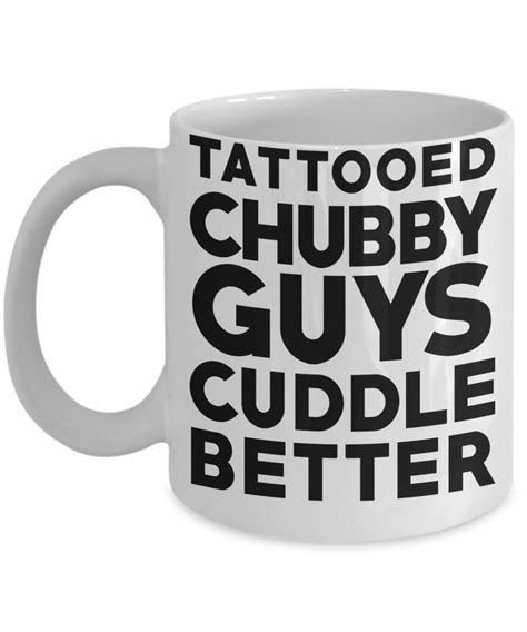 Tattooed Chubby Guys Cuddle Better Coffee Mug