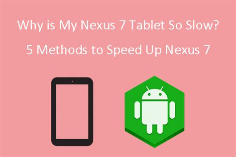nexus  tablet  slow  methods  speed  nexus  minitool partition wizard