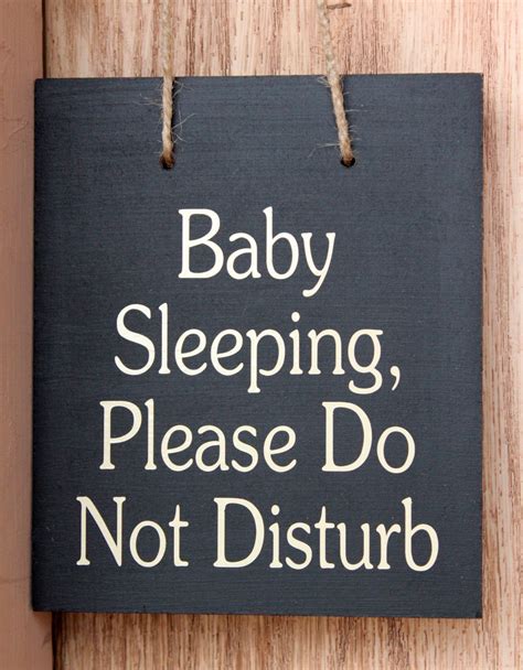 baby sleeping    disturb wood sign