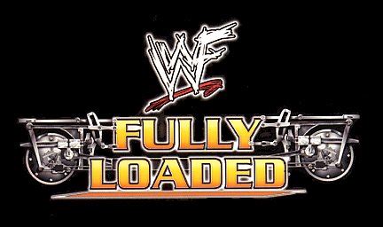 wwe fully loaded  world  wrestling