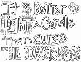 Coloring Pages Doodle Quotes Attitude Inspirational Quote Alley Light Candle Darkness Colouring Doodles Printable Curse Better Than Quotesgram Adult sketch template