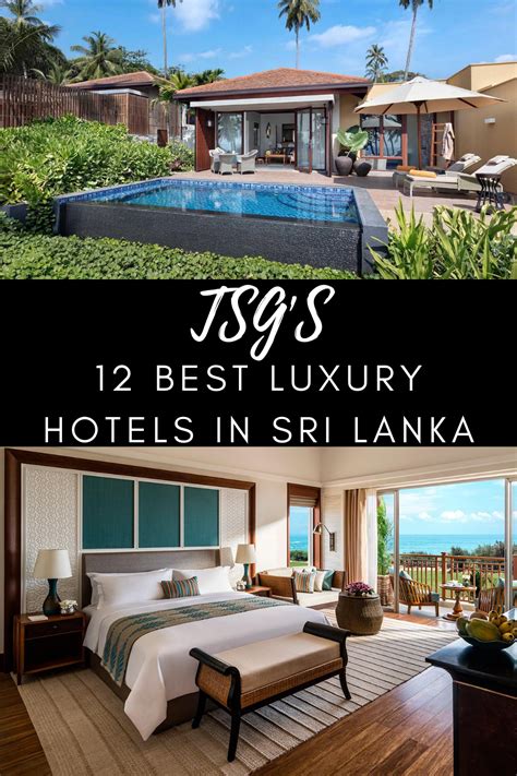 Tsg’s 12 Best Luxury Hotels In Sri Lanka That Stunning Guy