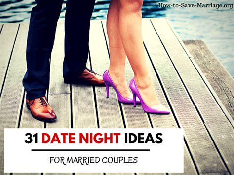 31 Romantic Date Night Ideas To Have Fun Together