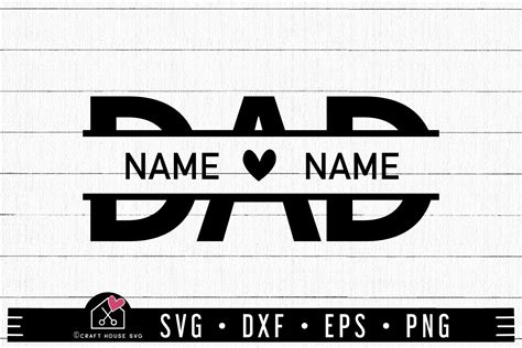 fathers day svg cut file dad split monogram svg cut file craft