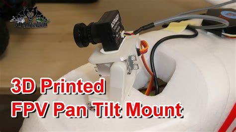 printed fpv pan tilt mount  fpv  hd action camera youtube