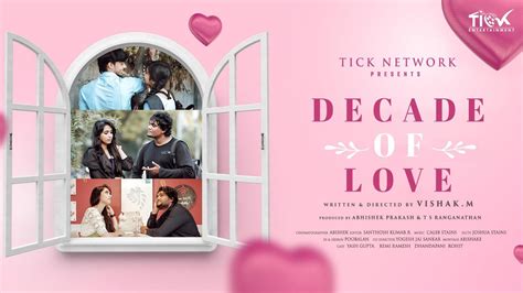 Decade Of Love Tamil Love Short Film Romantic Short Story Yash