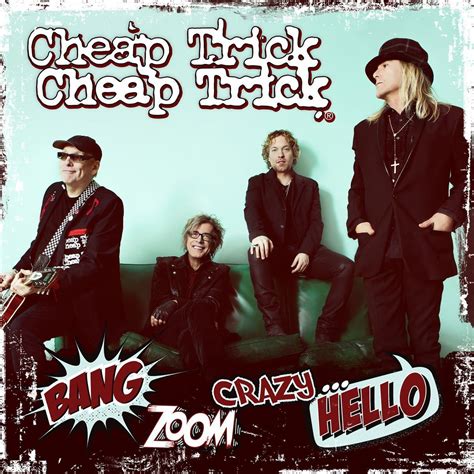cheap trick bang zoom crazy  american songwriter
