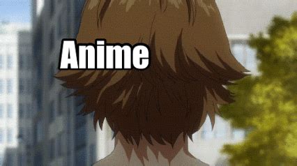 love  anime meme gif img aarav