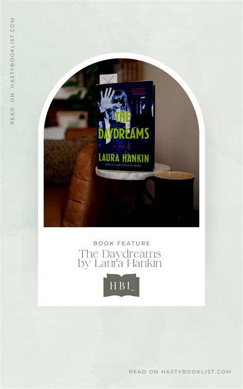 daydreams  laura hankin book review hasty book list
