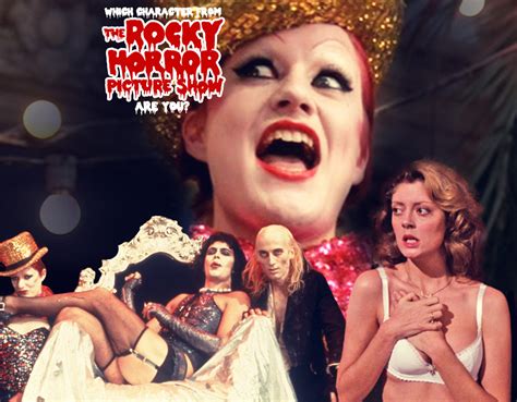 Which Rocky Horror Picture Show Character Are You Quiz Zimbio
