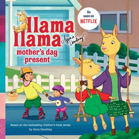 llama llama mothers day present  anna dewdney