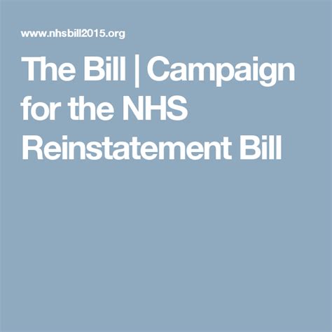the bill campaign for the nhs reinstatement bill nhs campaign bills