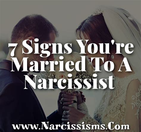 7 Signs You’re Married To A Narcissist Narcissisms