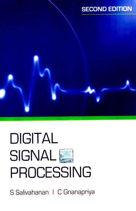 digital signal processing   salivahanan  english tata mcgraw hill education private