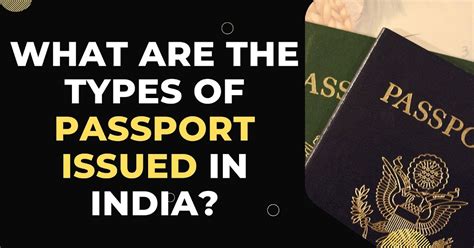 what are the types of passports issued in india