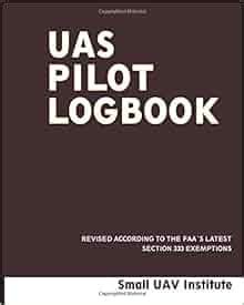 uas pilot logbook unmanned aircraft systems pilot logbook revised   latest faa