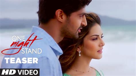 One Night Stand Teaser Latest Movie Sunny Leone Tanuj