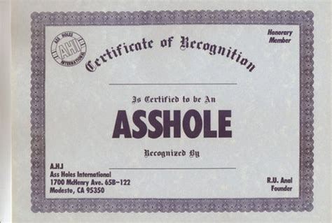 Send An 8x10 Asshole Certificate To The Person Of Your Choice An Ex Bo