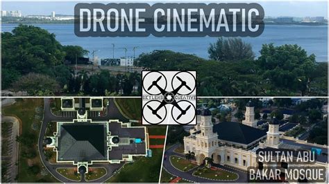 skylenscreative  masjid sultan abu bakar johor bahru dji spark drone cinematic youtube