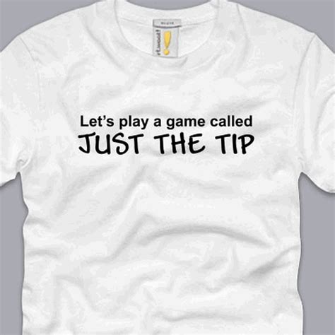 Sexual t shirt sayings