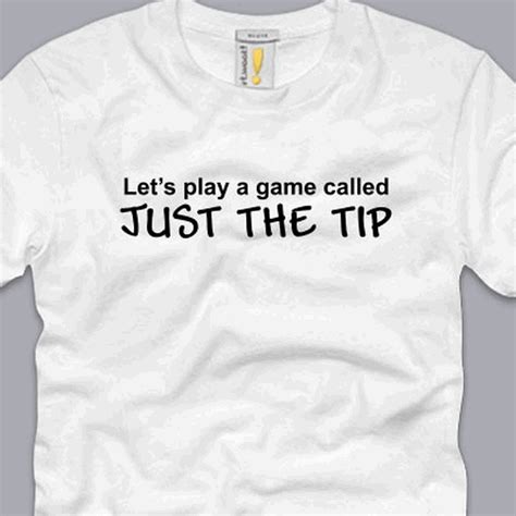 just the tip t shirt 3xl funny adult sex sayings humor nerdy awesome
