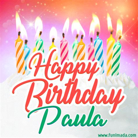 happy birthday gif  paula  birthday cake  lit candles