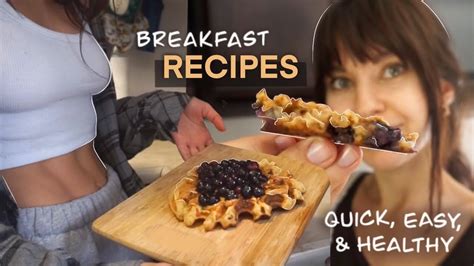healthy quick breakfast recipes easy