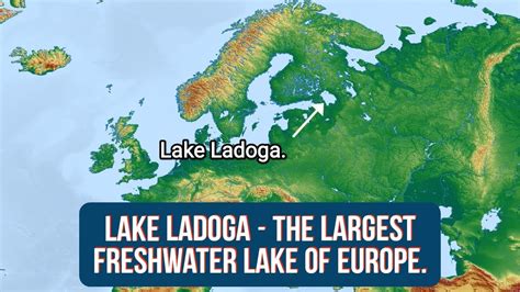 lake ladoga  europes largest freshwater lake youtube