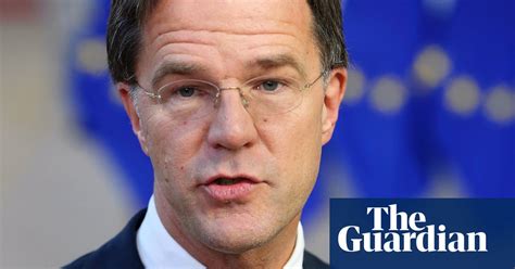 netherlands pm  britains brexit chaos  cautionary tale world news  guardian