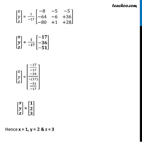 Example 17 Solve By Matrix Method 3x 2y 3z 8 2x Y Z 1 Examples