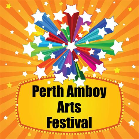 arts festival coming  perth amboy waterfront  memorial day weekend