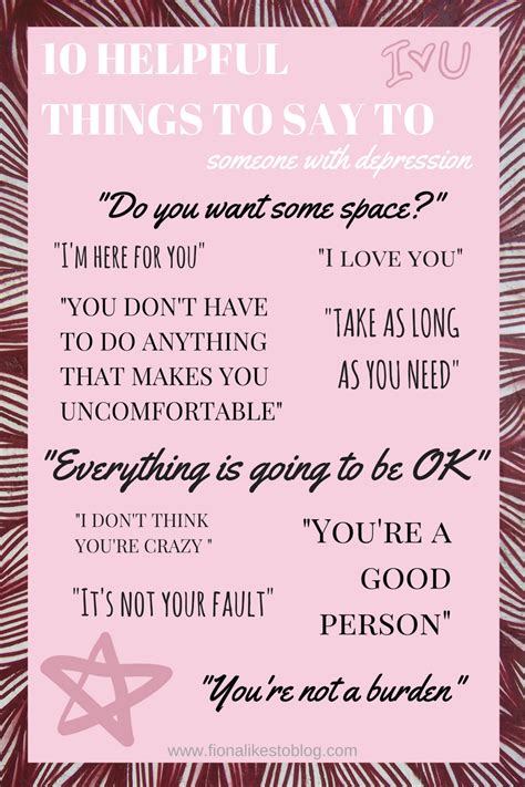 10 helpful things to say to someone with depression fiona thomas