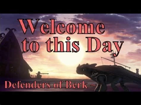 defenders  berk    day youtube