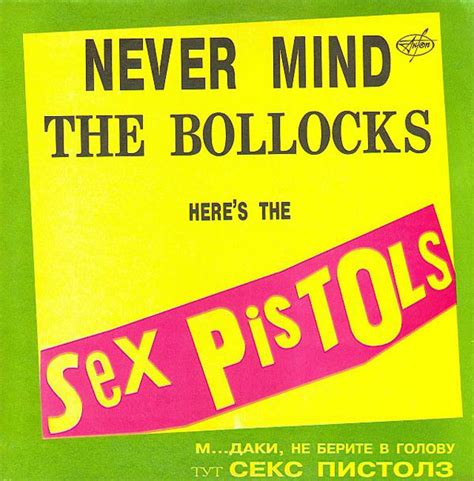Sex Pistols Never Mind The Bollocks Here S The Sex Pistols 1993