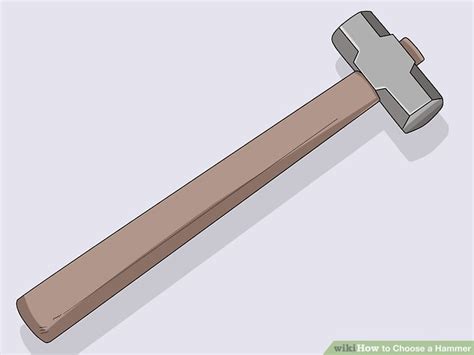ways  choose  hammer wikihow