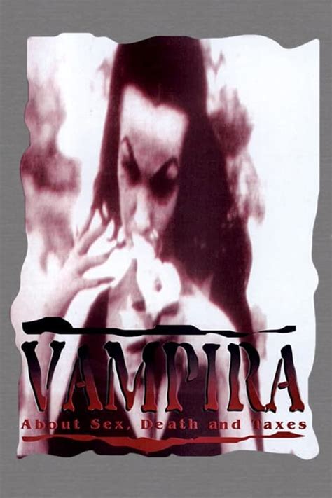 comment regarder vampira about sex death and taxes 1995 en
